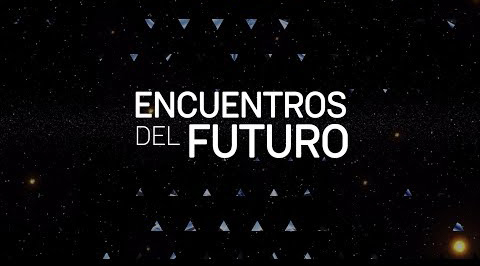 Categoria: Encuentros del Futuro